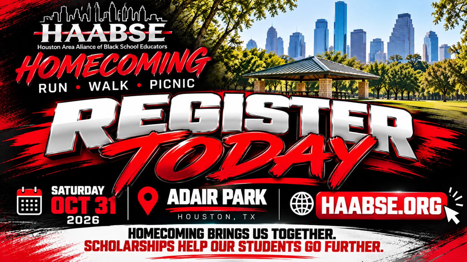 HAABSE Homecoming flyer: Run, Walk, Picnic. Saturday October 31, 2026 at Adair Park, Houston, Texas. Register today at haabse.org.